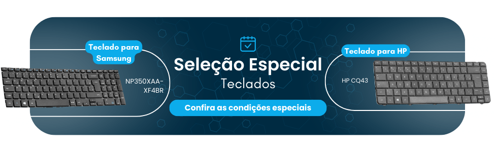Seleção Especial da semana | Teclados HP e Samsung